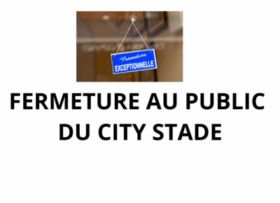 Fermeture du City parc